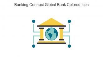 Banking Connect Global Bank Colored Icon In Powerpoint Pptx Png And Editable Eps Format