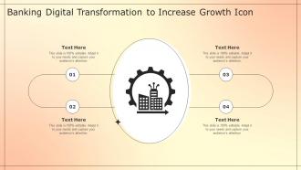 Banking Digital Transformation To Increase Growth Icon