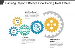Banking report effective goal setting real estate investment cpb