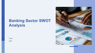 Banking Sector SWOT Analysis For Strategic Planning PPT Structure AT
