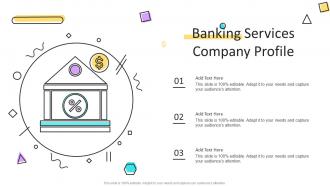Banking Services Company Profile Ppt Styles Graphic Images