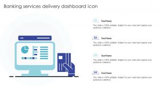 Banking Services Delivery Dashboard Icon