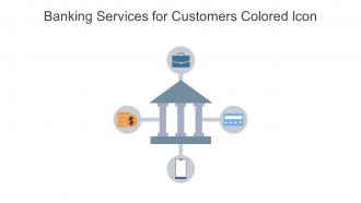 Banking Services For Customers Colored Icon In Powerpoint Pptx Png And Editable Eps Format