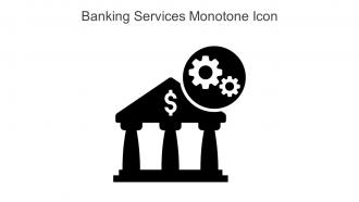 Banking Services Monotone Icon In Powerpoint Pptx Png And Editable Eps Format