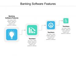 Banking software features ppt powerpoint presentation gallery slide download cpb