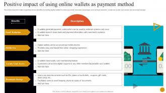 Banking Solutions For Improving Customer Positive Impact Of Using Online Wallets As Payment Fin SS V