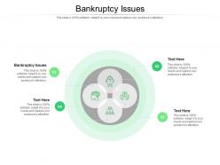 Bankruptcy issues ppt powerpoint presentation visual aids show cpb