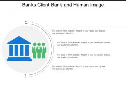 Banks client bank and human image