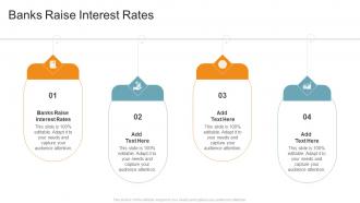 Banks Raise Interest Rates In Powerpoint And Google Slides Cpb