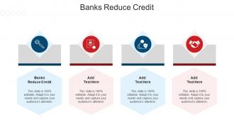 Banks Reduce Credit Ppt Powerpoint Presentation Portfolio Show Cpb