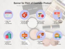 Banner For Pitch Of Cosmetic Product
