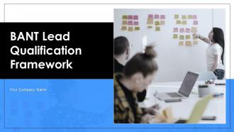 BANT Lead Qualification Framework Powerpoint Presentation Slides