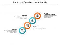 Bar chart construction schedule ppt powerpoint presentation file backgrounds cpb