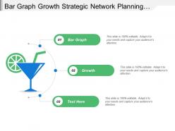 Bar graph growth strategic network planning communication strategy