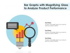 Bar Graphs With Magnifying Glass To Analyze Product Performance