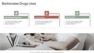 Barbiturates Drugs Uses In Powerpoint And Google Slides Cpb
