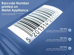 Barcode number printed on metal appliance