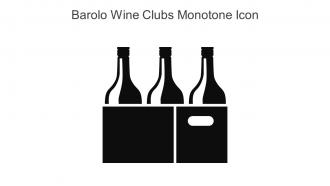 Barolo Wine Clubs Monotone Icon In Powerpoint Pptx Png And Editable Eps Format
