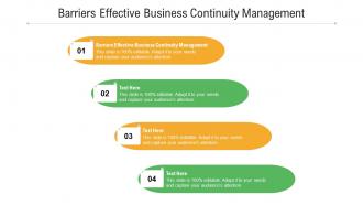 Barriers effective business continuity management ppt powerpoint presentation gallery guidelines cpb