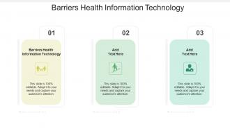 Barriers Health Information Technology In Powerpoint And Google Slides Cpb