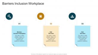 Barriers Inclusion Workplace In Powerpoint And Google Slides Cpb