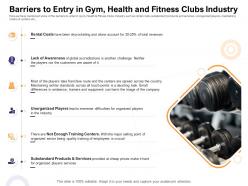 Barriers to entry in gym health abc fitness clubs industry how enter health fitness club market ppt skills