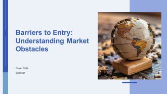 Barriers To Entry Understanding Market Obstacles PPT Information AT