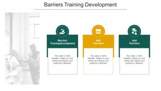 Barriers Training Development In Powerpoint And Google Slides Cpb
