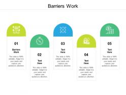 Barriers work ppt powerpoint presentation pictures icons cpb