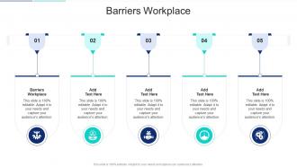 Barriers Workplace In Powerpoint And Google Slides Cpb