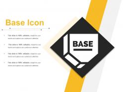 Base Icon | PowerPoint Presentation Pictures | PPT Slide Template | PPT ...