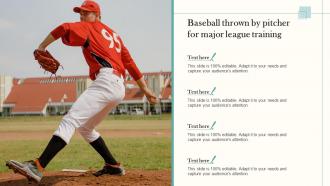 Baseball Thrown By Pitcher For Major League Training