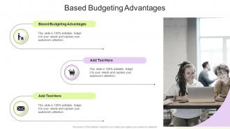 Based Budgeting Advantages In Powerpoint And Google Slides Cpb