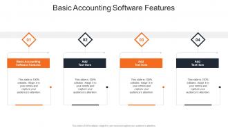 Basic Accounting Software Features In Powerpoint And Google Slides Cpb