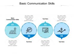 Basic communication skills ppt powerpoint presentation file graphics template cpb