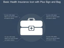 Basic health insurance icon with plus sign and bag