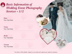 Basic information of wedding event photography services l1513 ppt powerpoint template