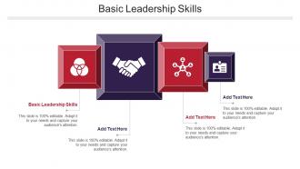 Basic Leadership Skills Ppt Powerpoint Presentation Summary Graphics Cpb