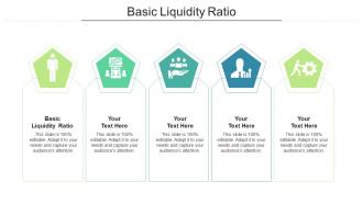 Basic liquidity ratio ppt powerpoint presentation icon summary cpb