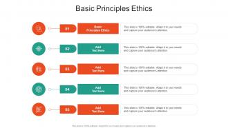 Basic Principles Ethics In Powerpoint And Google Slides Cpb