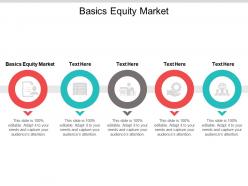 Basics equity market ppt powerpoint presentation layouts tips cpb