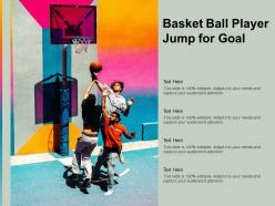 Basket ball player jump for goal