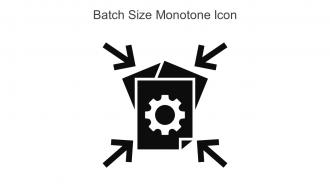 Batch Size Monotone Icon In Powerpoint Pptx Png And Editable Eps Format