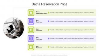 Batna Reservation Price In Powerpoint And Google Slides Cpb