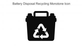 Battery Disposal Recycling Monotone Icon In Powerpoint Pptx Png And Editable Eps Format
