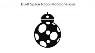 BB 8 Space Robot Monotone Icon In Powerpoint Pptx Png And Editable Eps Format