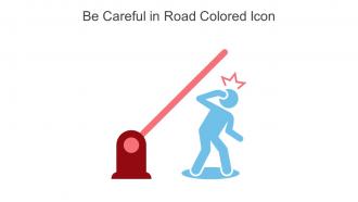 Be Careful In Road Colored Icon In Powerpoint Pptx Png And Editable Eps Format