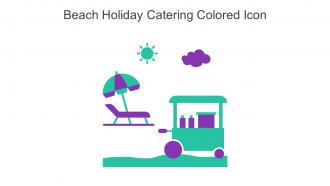 Beach Holiday Catering Colored Icon In Powerpoint Pptx Png And Editable Eps Format