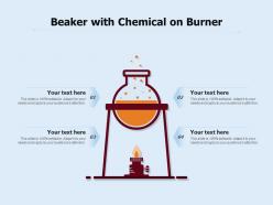Beaker with chemical on burner