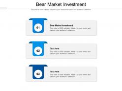 Bear market investment ppt powerpoint presentation icon visuals cpb